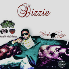 Dizzie- Bread & Roses [Feat. OnReeStarks]