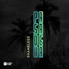 Pasadena (Original Mix) [Panda Funk Records] OUT NOW!