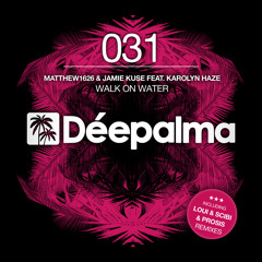 Matthew1626 & Jamie Kuse ft. Karolyn Haze - Walk On Water (Original Mix)