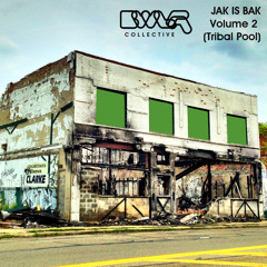 JAK IS BAK - BWLR Collective Vol.2 (full preview)