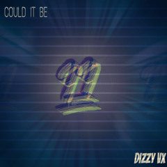Could It Be? (Freestyle) [Prod. By Brandon Curry]