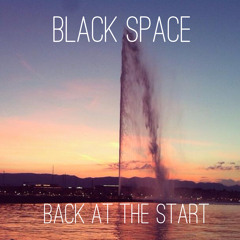 Viceroy - Back At The Start (Black Space Remix)