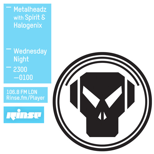 RinseFM Show- 15th April w/ Halogenix & Spirit