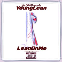 Typa Way - Young Lean Ft Coll, Wayne Anira {Mastered By Wayne Anira Of Oasis Studios}.mp3