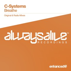 C-Systems - Breathe (Original Mix) [OUT NOW]