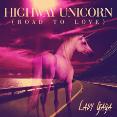 Intro + Highway Unicorn (Born This Way Ball Tour) v.2