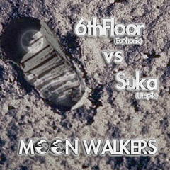 The Moon Walkerz (6thFloor & Suka) - Moon Walkers (Original Mix)