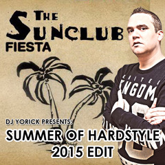 Sunclub Ft. Yorick - Fiesta (Summer Of Hardstyle 2015 Edit) Preview