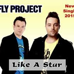 Fly Project - Like A Star (Ramy BlaZin Remix)