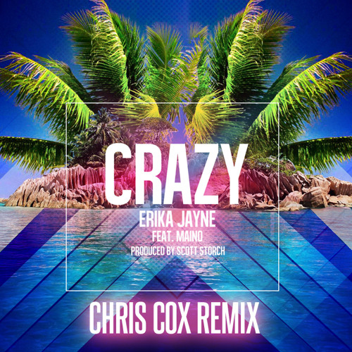 Erika Jayne - Crazy (Chris Cox Club Mix) : BILLBOARD DANCE #1