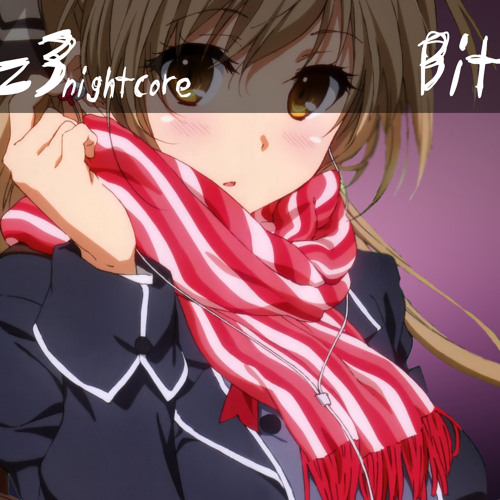 Nightcore - Bitches