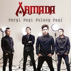 Armada - Pergi Pagi Pulang Pagi (Ichut Feat Seith Cover)