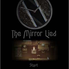 The Mirror Lied - Main Theme