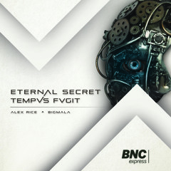 ETERNAL SECRET Alex Rice & BigMala (CLIP)