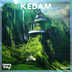 Kedam - Far Away