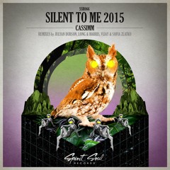 CASSIMM - Silent To Me (Julyan Dubson Remix)