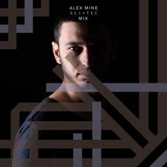 ALEX MINE — SCI+TEC EXCLUSIVE MIX [APRIL 2015]