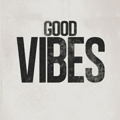 Everyday Vibes #1