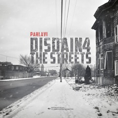 Disdain 4 The Streets