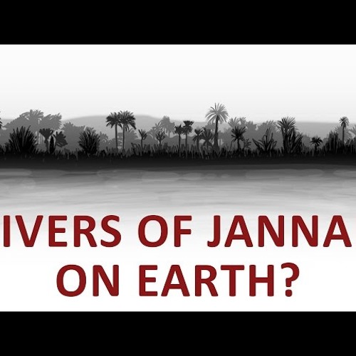 The Beginning and the End with Omar Suleiman - Rivers of Jannah on Earth (Ep20)-EULXhtcHeiA