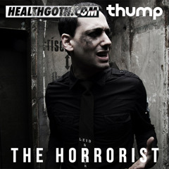 Healthgoth Mix #3: The Horrorist