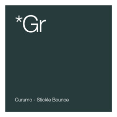 Curumo - Stickle Bounce