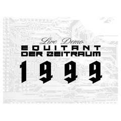 Equitant - Der Zeitraum (Live Demo 1999)*Free Download