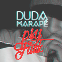 Mc Duda do Marapé - Psy Funk