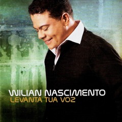 Willian Nascimento - Deu Certo