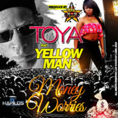 Yellow Man & Toya - Money Worries
