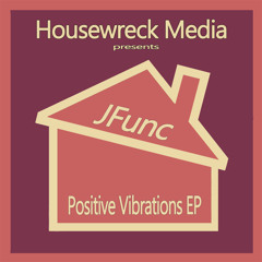 2.JFunc - Ek Sien N' Ses - JFunc Straight Up Mix (Housewreck Media) 192 Clip