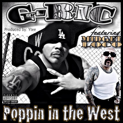 POPPIN IN THE WEST feat. Midget Loco