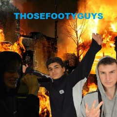 THOSE FOOTY GUYS FT. MC SALDEN