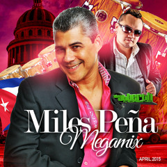 Miles Peña Megamix