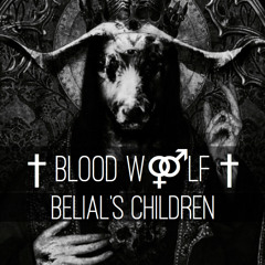 Belial's Children