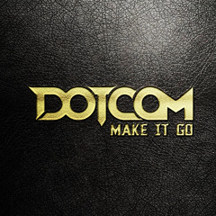 Make It Go (Original Mix)
