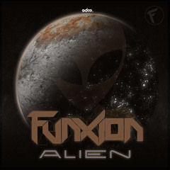 Funxion - Alien [EDM.com Premiere]