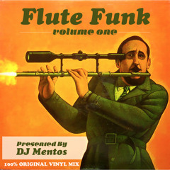 'Flute Funk Volume 1' mixtape by DJ Mentos