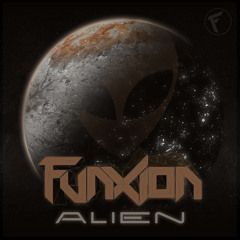 Funxion - Alien [Free Download]