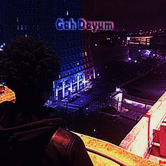 Lazy Geek-Gah Dayum Prod. ShitxBoy [Chopped And Screwed]