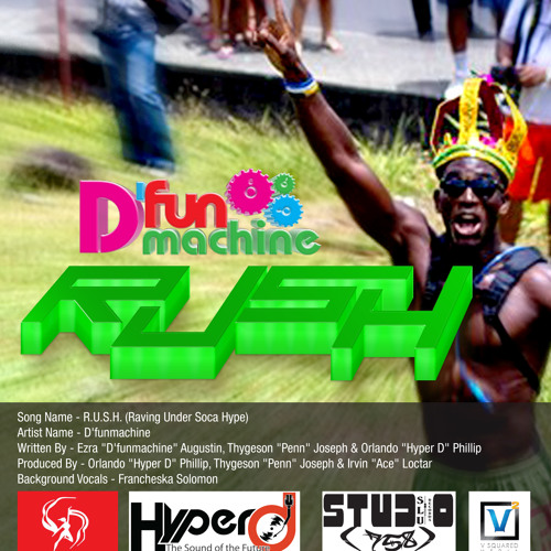 Ezra - R.U.S.H (Produced By Hyper D,Penn & Ace From Studio 758),for St. Lucia Carnival 2k15