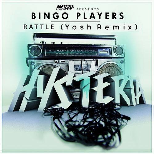 Bingo Players - Rattle (Yosh's Remix)(DL Link In Desc)