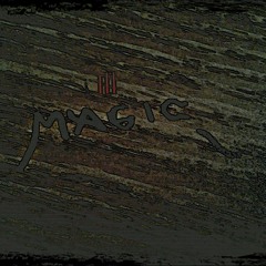 Magic