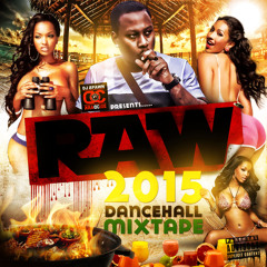 DJ SPAWN - RAW!!! - DANCEHALL MIXTAPE 2015