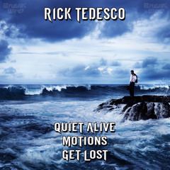 BWP030 - Rick Tedesco - Quiet Alive