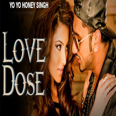 Love Dose (Remix) - Dj Vishal