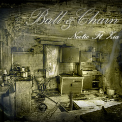 Ball & Chain