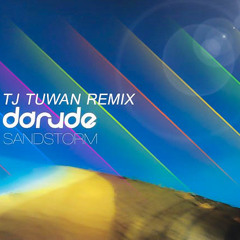 Sandstorm (TJ Tuwan Remix)