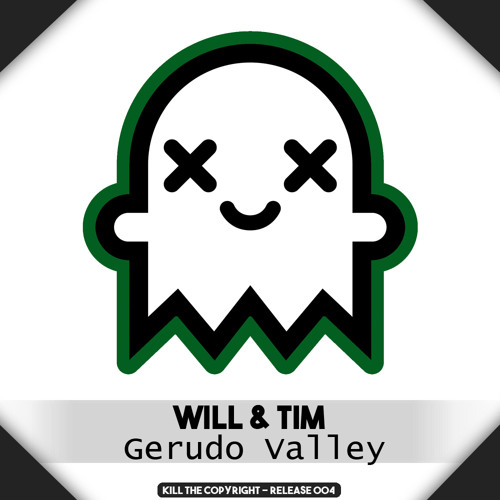 Will & Tim - Gerudo Valley (Zelda Theme) (Kill The Copyright FREE RELEASE)