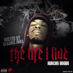 Huncho Hoodo - Lookin For Me